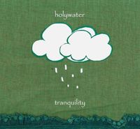 Holywater - Tranquility
