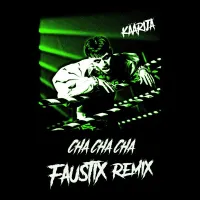 K&auml;&auml;rij&auml; - Cha Cha Cha (Faustix Remix)