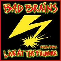 Bad Brains - Live at the Fillmore 03/20/1982