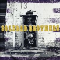Soledad Brothers - Voice of Treason