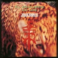 Jaguares - El Equilibrio de los Jaguares