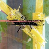 A Perfect Kiss - The Olympians