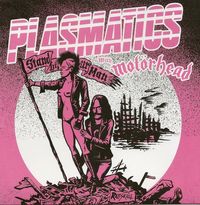 Plasmatics - Stand By Your Man