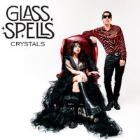 Glass Spells - Crystals