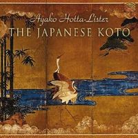 Ayako Hotta-Lister - The Japanese Koto