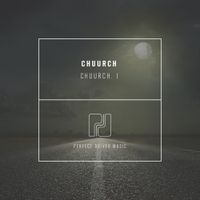 Chuurch - Chuurch. I
