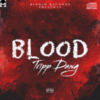Tripp Dawg - BLOOD.