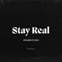 L'Elfo - Stay Real (Veramente Per&ograve;)