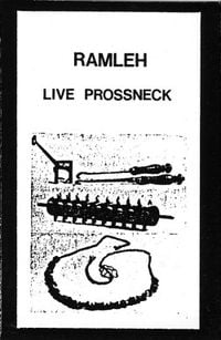 Ramleh - Live Prossneck