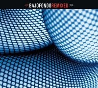 Bajofondo - El Mareo