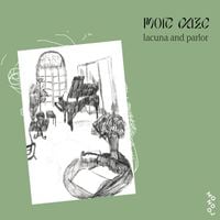 more eaze - lacuna and parlor