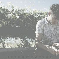 Jeremy Zucker - Breathe