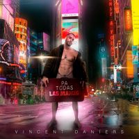 Vincent Daniers - PA TODAS LAS MAMIS
