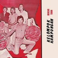 Kelompok Kampungan - Mencari Tuhan