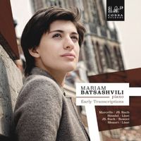 Mariam Batsashvili - Early Transcriptions