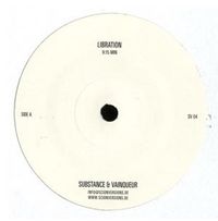 Substance & Vainqueur - Libration / Resonance