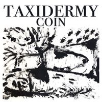 Taxidermy - Coin