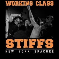 Working Class Stiffs - Goodbye