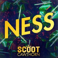 Scoot Cawthorn & LoreFi - Ness +
