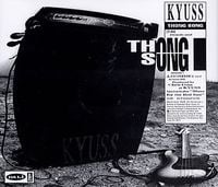 Kyuss - Thong Song