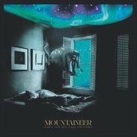 Mountaineer - Dawn and All That Follows
