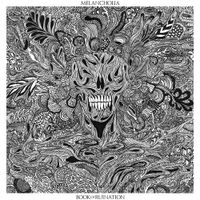 Melancholia - Book of Ruination