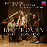 Nicola Benedetti - Beethoven: Triple Concerto