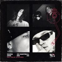 Waima - No Talk Cypher