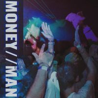 The Bennetts - MONEY//MAN