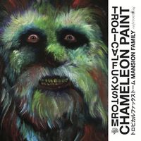 Tropical Fuck Storm - Chameleon Paint / Mansion Family