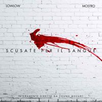 Mostro - Scusate per il sangue