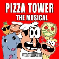 Logan Hugueny-Clark - Pizza Tower The Musical