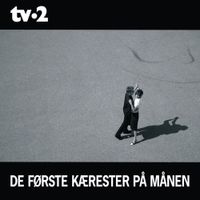 TV-2 - De F&oslash;rste K&aelig;rester P&aring; M&aring;nen
