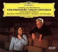 Anne-Sophie Mutter - Beethoven: Violinkonzert