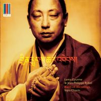Lama Gyurme - Rain of Blessings - Vajra Chants