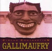The Circus Contraption Band - Gallimaufry