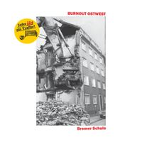 BURNOUT OSTWEST - Bremer Schule