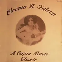 Cleoma Falcon - A Cajun Music Classic