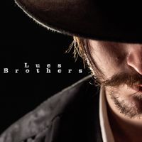 Lues Brothers - Lues Brothers