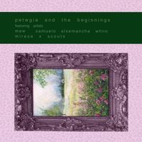 samuelo - Petwgia and The Beginnings