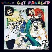 Be Your Own Pet - Get Damaged
