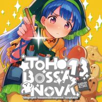 ShibayanRecords - TOHO BOSSA NOVA 13
