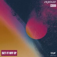 KO3 - SET IT OFF