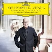 久石譲 [Joe Hisaishi] - Joe Hisaishi in Vienna: Symphony No. 2 & Viola Saga