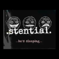 .stential. - He's sleeping