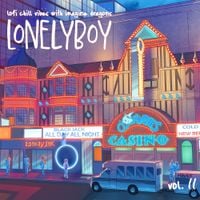 lonelyboy - lofi chill vibes with imagine dragons vol. II