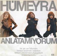 H&uuml;meyra - Anlatamıyorum