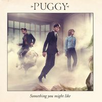 Puggy - Something You Might Like