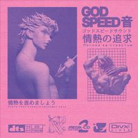 GODSPEED 音 - 情​熱​の​追​求