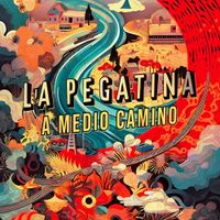 La Pegatina - A medio camino
